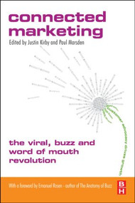 Connected Marketing - 9780750666343 by Justin Kirby, Paul Marsden, 9780750666343
