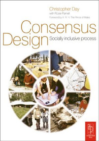 Consensus Design - 9780750656054 by Rosie Parnell, Christopher Day, 9780750656054