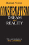 Conservatism (Dream and Reality) - 9780765808622 by Robert Nisbet, 9780765808622