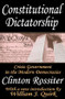 Constitutional Dictatorship (Crisis Government in the Modern Democracies) - 9780765809759 by Clinton Rossiter, 9780765809759