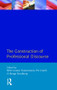 The Construction of Professional Discourse - 9780582259416 by B.L. Gunnarsson, Per Linell, Bengt Nordberg, 9780582259416