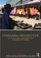 Consuming Architecture (On the occupation, appropriation and interpretation of buildings) by Daniel Maudlin, Marcel Vellinga, 9780415825009