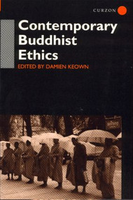 Contemporary Buddhist Ethics - 9780700713134 by Damien Keown, 9780700713134