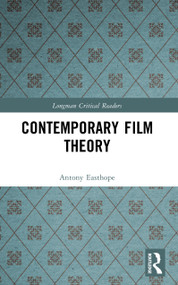 Contemporary Film Theory - 9780582090323 by Antony Easthope, 9780582090323
