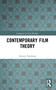 Contemporary Film Theory - 9780582090323 by Antony Easthope, 9780582090323