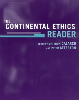 The Continental Ethics Reader - 9780415943307 by Matthew Calarco, Peter Atterton, 9780415943307