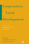 Cooperatives and Local Development (Theory and Applications for the 21st Century) by Christopher D. Merrett, Norman Walzer, 9780765611246