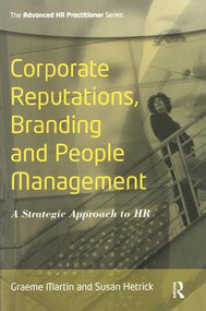 Corporate Reputations, Branding and People Management by Susan Hetrick, Graeme Martin, 9780750669504
