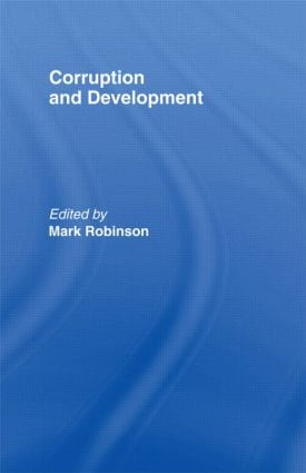 Corruption and Development - 9780714644585 by Mark Robinson, 9780714644585