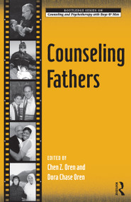 Counseling Fathers by Chen Z. Oren, Dora Chase Oren, 9780415988643