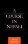 Course in Nepali by David Matthews, 9780700710706