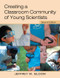 Creating a Classroom Community of Young Scientists - 9780415952361 by Jeffrey W. Bloom, 9780415952361
