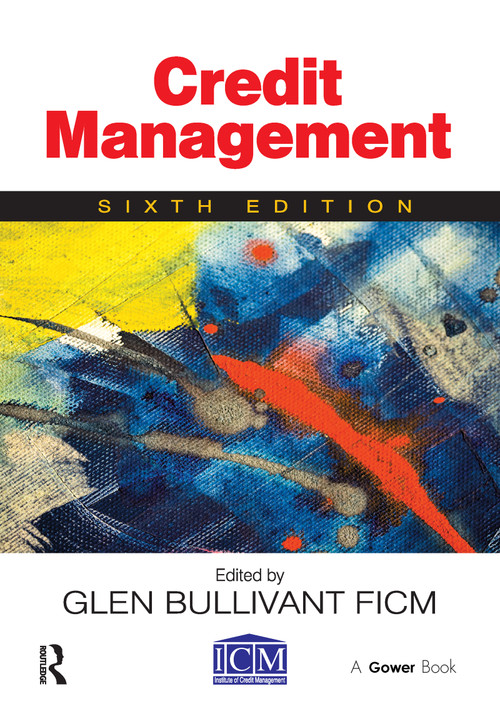 Credit Management by Glen Bullivant, 9780566088438