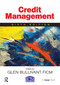 Credit Management by Glen Bullivant, 9780566088438