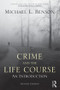 Crime and the Life Course - 9780415994934 by Michael L. Benson, 9780415994934
