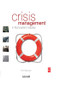 Crisis Management in the Tourism Industry by Dirk Glaesser, 9780750665230