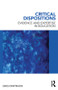 Critical Dispositions (Evidence and Expertise in Education) - 9780415885652 by Greg Dimitriadis, 9780415885652