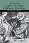 A Critical History of French Children's Literature (Volume One: 1600-1830) - 9780415876704 by Penelope E. Brown, 9780415876704