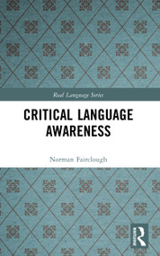 Critical Language Awareness - 9780582064676 by Norman Fairclough, 9780582064676