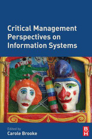 Critical Management Perspectives on Information Systems by Carole Brooke, 9780750681971