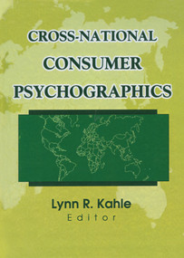 Cross-National Consumer Psychographics - 9780789009807 by Erdener Kaynak, Lynn R Kahle, 9780789009807