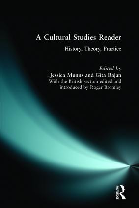 A Cultural Studies Reader (History, Theory, Practice) - 9780582214118 by Jessica Munns, Gita Rajan, Roger Bromley, 9780582214118