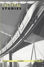 Cultural Studies V2 Issue 1 by JOHN FISKE, 9780416091526