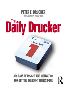 The Daily Drucker - 9780750665995 by Peter Drucker, 9780750665995
