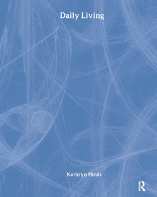 Daily Living - 9780765682437 by Kathryn Hinds, 9780765682437