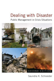 Dealing with Disaster (Public Management in Crisis Situations) - 9780765622433 by Saundra K. Schneider, 9780765622433