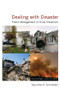 Dealing with Disaster (Public Management in Crisis Situations) - 9780765622433 by Saundra K. Schneider, 9780765622433