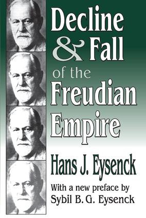 Decline and Fall of the Freudian Empire - 9780765809452 by Hans Eysenck, 9780765809452