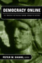 Democracy Online (The Prospects for Political Renewal Through the Internet) - 9780415948654 by Peter M. Shane, 9780415948654