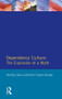 Dependency Culture - 9780745012261 by Hartley Dean, Peter Taylor-Gooby, 9780745012261