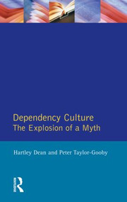 Dependency Culture - 9780745012261 by Hartley Dean, Peter Taylor-Gooby, 9780745012261