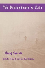The Descendants of Cain - 9780765601377 by Ji-moon Suh, Sun-won Hwang, Julie Pickering, J. Suh, 9780765601377