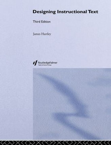 Designing Instructional Text by James Hartley, 9780749410377