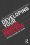 Developing Your Design Process (Six Key Concepts for Studio) by Albert Smith, Kendra Schank Smith, 9780415840729
