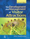 Development and Management of Visitor Attractions by John Swarbrooke, Stephen J. Page, 9780750651691