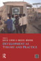 Development as Theory and Practice (Current Perspectives on Development and Development Co-operation) by David Simon, Anders Narman, 9780582414174