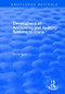 Development of Accounting and Auditing Systems in China by Xu-Dong Ji, 9780415792882