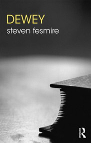 Dewey - 9780415782753 by Steven Fesmire, 9780415782753