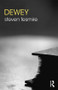Dewey - 9780415782753 by Steven Fesmire, 9780415782753