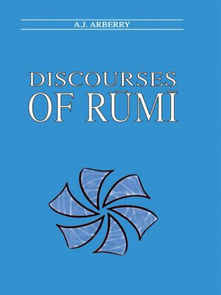 Discourses of Rumi by A.J Arberry, 9780700702749