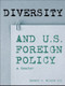 Diversity and U.S. Foreign Policy (A Reader) - 9780415928847 by Ernest J. Wilson, III, 9780415928847