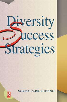 Diversity Success Strategies by Norma Carr-Ruffino, 9780750671026