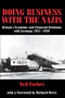 Doing Business with the Nazis (Britain's Economic and Financial Relations with Germany 1931-39) - 9780714681689 by Neil Forbes, 9780714681689
