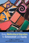 Doing Multicultural Education for Achievement and Equity by Carl A. Grant, Christine E. Sleeter, 9780415880572