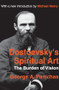 Dostoevsky's Spiritual Art (The Burden of Vision) - 9780765805959 by George Panichas, 9780765805959