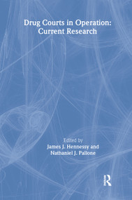 Drug Courts in Operation (Current Research) - 9780789016959 by James Joseph Hennessy, 9780789016959